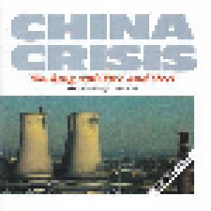 China Crisis: Working With Fire And Steel - Possible Pop Songs Volume Two (CD) - Bild 1