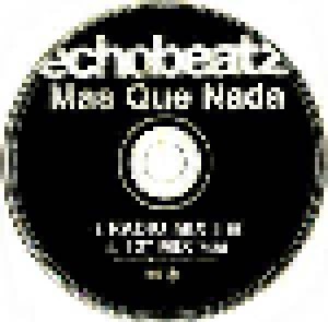 Echobeatz: Mas Que Nada (Single-CD) - Bild 3