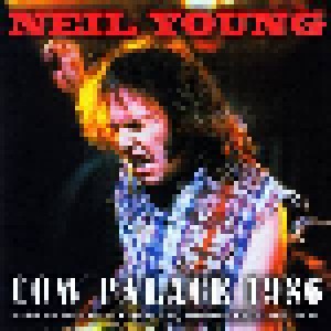 Neil Young: Cow Palace 1986 (2-CD) - Bild 1