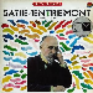 Erik Satie: Satie / Entremont (LP) - Bild 1