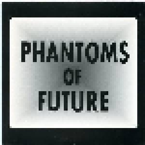 Phantoms Of Future: Chimera - Remixed By The Syndicate (Mini-CD / EP) - Bild 1