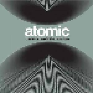Cover - Atomic: There`s A Hole In The Mountain