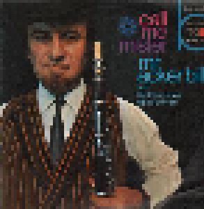 Cover - Mr. Acker Bilk & The Leon Young String Chorale: Call Me Mister