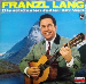 Franzl Lang: Die Schönsten Jodler Der Welt (LP) - Bild 1