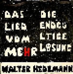 Walter Hedemann: Das Lied Vom Mehr (7") - Bild 1