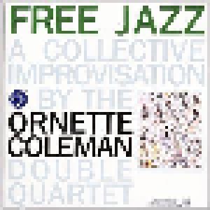 Ornette Coleman Double Quartet: Free Jazz (2-12") - Bild 1