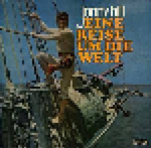 Jonny Hill: Eine Reise Um Die Welt (Promo-LP) - Bild 1