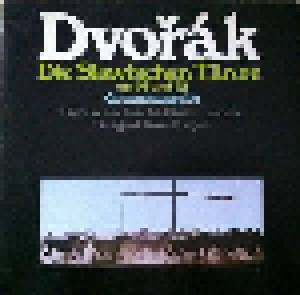 Antonín Dvořák: Slawische Tänze Op. 46 Und Op.72 (2-LP) - Bild 1