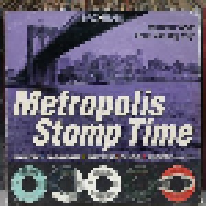 Cover - Shane Martin: Metropolis Stomp Time