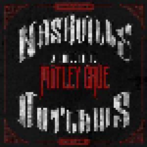 Cover - Cassadee Pope: Nashville Outlaws - A Tribute To Mötley Crüe