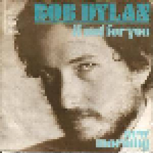 Bob Dylan: If Not For You (7") - Bild 1
