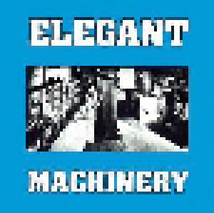 Cover - Elegant Machinery: Safety In Mind