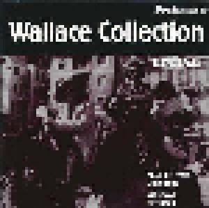 Wallace Collection: Wallace Collection (CD) - Bild 1