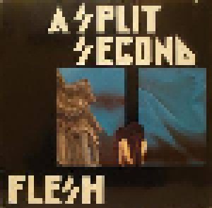 A Split Second: Flesh (12") - Bild 1