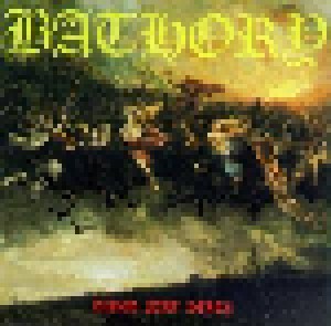 Bathory: Blood Fire Death (CD) - Bild 1