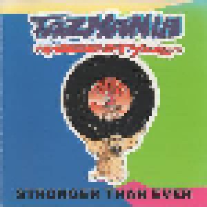 Cover - Bobby Delante: Tazmania "Freestyle" Vol. 3 Stronger Than Ever