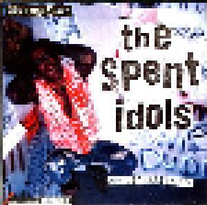 Cover - Spent Idols, The: Emotional Wreck