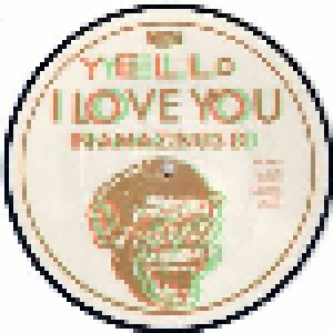 Yello: I Love You In Amazing 3D (PIC-7") - Bild 1