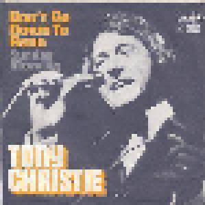 Tony Christie: Don't Go Down To Reno (7") - Bild 1