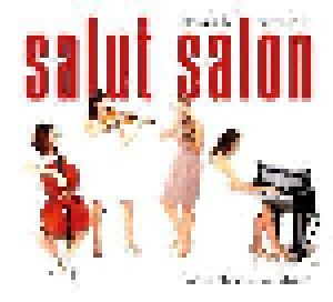 Cover - Salut Salon: Beste Aus 10 Jahren, Das
