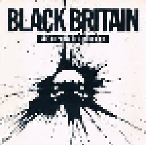 Cover - Black Britain: Ain't No Rockin' In A Police State