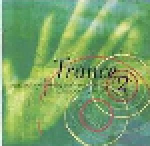 Trance 2 (CD) - Bild 1