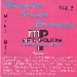 Cover - Wax Crew: Metropolitan Freestyle Extravaganza Vol. 2 Mega Mix