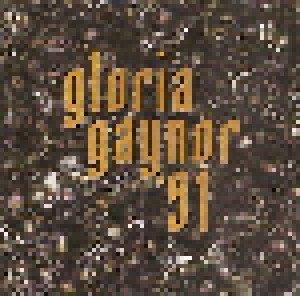 Gloria Gaynor: Gloria Gaynor '91 (CD) - Bild 1