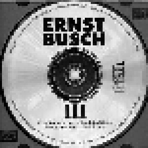 Ernst Busch + Erich Kästner: Ernst Busch III: Ernst Busch Singt Und Spricht Texte Von Erich Kästner & Erich Kästner Liest Erich Kästner (Split-CD) - Bild 3