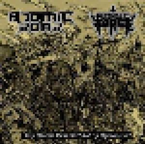 Atomic Roar + Alcoholic Force: The Atomic Drunkards Of The Apocalypse (Split-7") - Bild 1