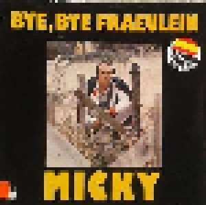 Cover - Micky: Bye, Bye Fraeulein