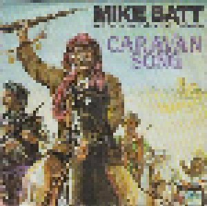 Mike Batt: Caravan Song (7") - Bild 1