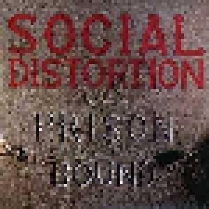 Social Distortion: Prison Bound (CD) - Bild 1