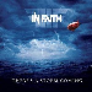 In Faith: There's A Storm Coming (CD) - Bild 1