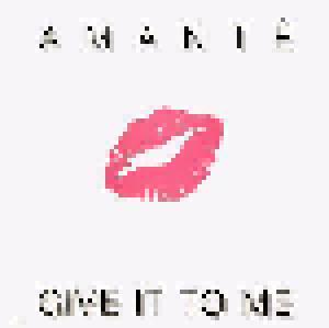 Cover - Amanté: Give It To Me