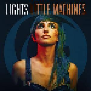 Lights: Little Machines (CD) - Bild 1