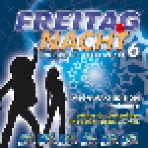Freitag Nacht - Mega-Maxi-Edition Vol. 06 (CD) - Bild 1