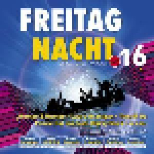 Cover - Reach Out Club: Freitag Nacht - Mega-Maxi-Edition Vol. 16