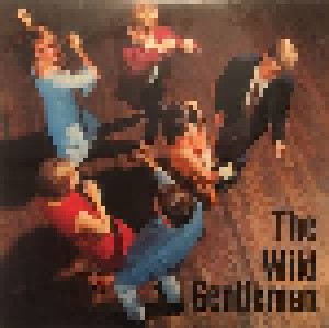 Cover - Wild Gentlemen, The: Wild Gentlemen, The