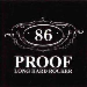 Cover - 86 Proof: Long Hard Rocker