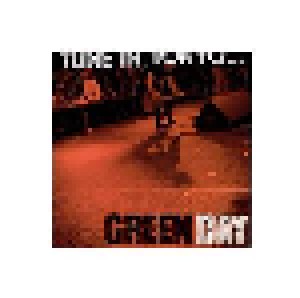 Green Day: Tune In, Tokyo... (LP) - Bild 1