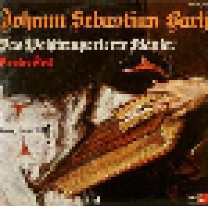 Johann Sebastian Bach: Das Wohltemperierte Klavier / Erster Teil (3-LP) - Bild 1