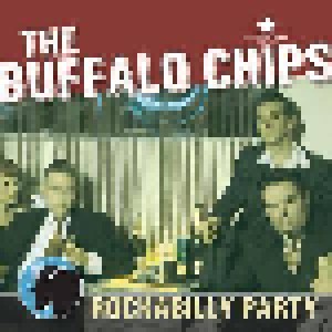 Buffalo Chips: Rockabilly Party (CD) - Bild 1