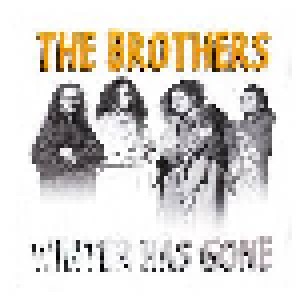 The Brothers: Winter Has Gone (CD) - Bild 1