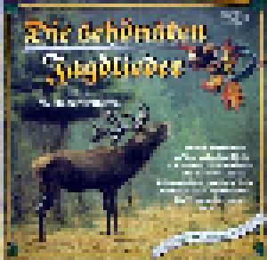 Cover - Fröhlichen Waidmänner, Die: Schönsten Jagdlieder, Die