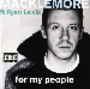 Cover - Macklemore & Ryan Lewis: For My People