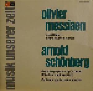 Arnold Schoenberg + Olivier Messiaen: Musik Unserer Zeit (Split-LP) - Bild 1