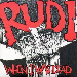 Cover - Rudi: When I Was Dead