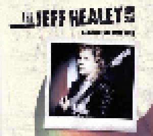 The Jeff Healey Band: Legacy: Volume One (3-LP) - Bild 1