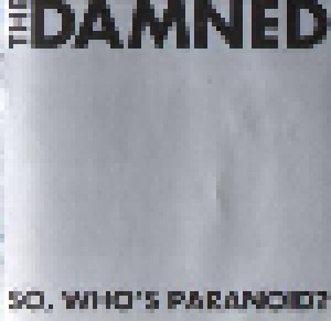 The Damned: So, Who's Paranoid? (CD) - Bild 1